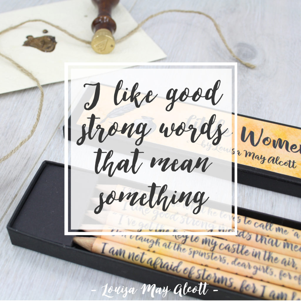 I like good strong words that mean something quote by louiwsa may alcott copy