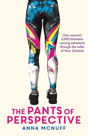 The pants of perspective by Anna McNuff